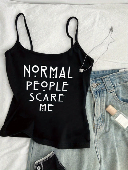Damski top na ramiączkach w stylu streetwear z napisem „Normal People Scare Me” – modny, casualowy i odważny