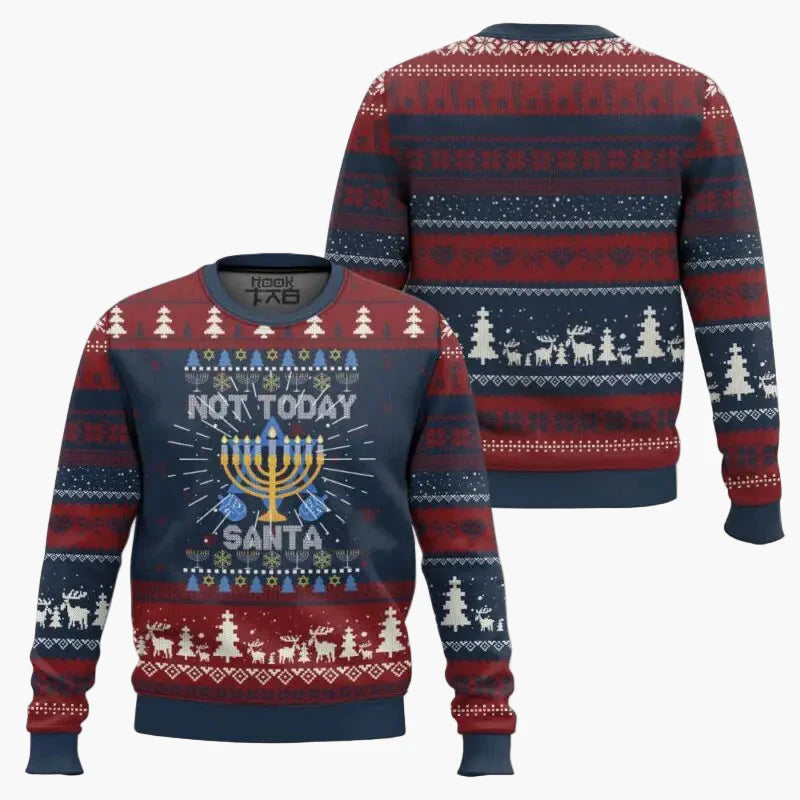 Sweat-shirt unisexe style pull moche Hanoucca "Not Today Santa" – Fête et humour pour Noël et Hanoucca