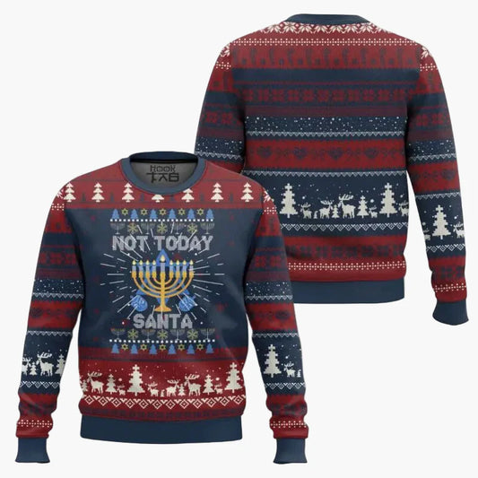 Sweat-shirt unisexe style pull moche Hanoucca "Not Today Santa" – Fête et humour pour Noël et Hanoucca