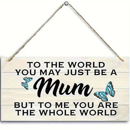 Plaque Murale Décorative pour Femme – Message Touchant pour Maman, Style Rustique avec Papillons, Cadeau Sentimental pour la Fête des Mères ou Anniversaire